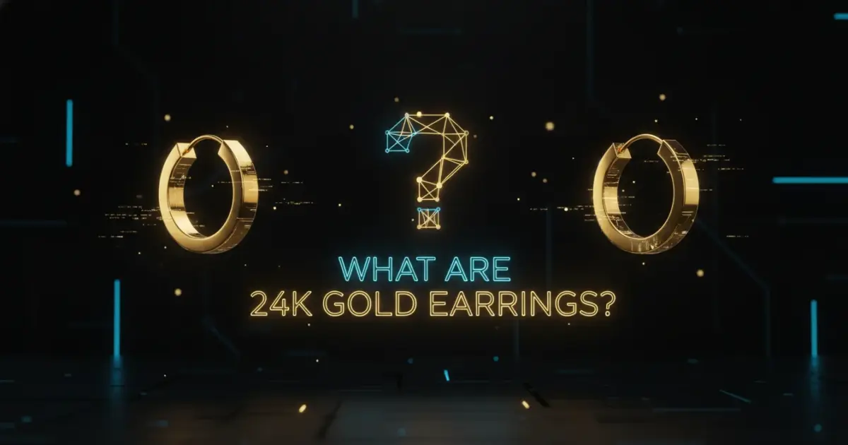 Illustration of What Are 24k Gold Earrings?