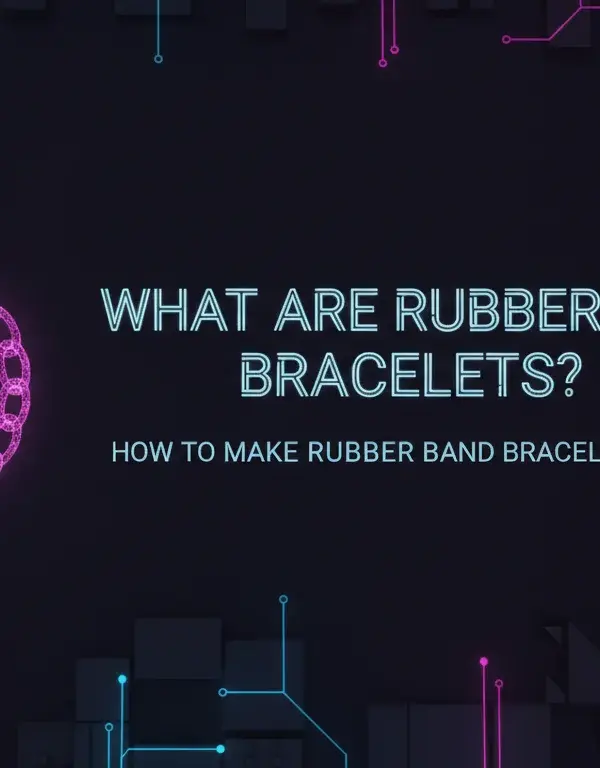 Illustration of What Are Rubber Band Bracelets?