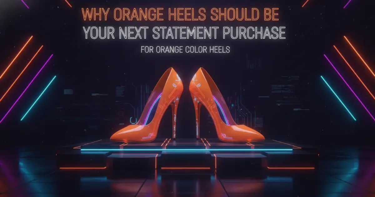 Illustration of Why Orange Heels Should Be Your Next Statement Purchase