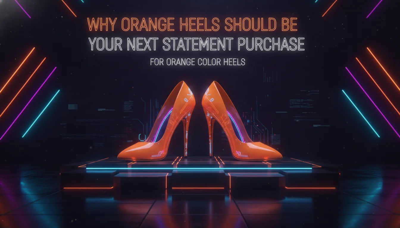 Illustration of Why Orange Heels Should Be Your Next Statement Purchase